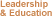 Leadership & Education