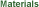 Materials